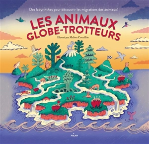 Les animaux globe-trotteurs