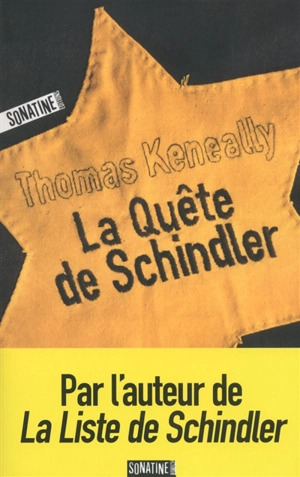 La quête de Schindler - Thomas Keneally