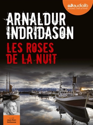 Les roses de la nuit - Arnaldur Indridason