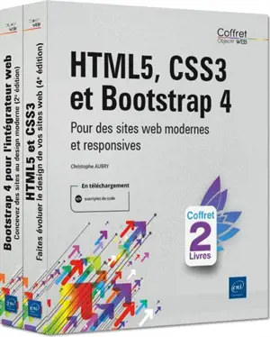 HTML5, CSS3 et Bootstrap 4 : pour des sites web modernes et responsives : coffret 2 livres - Christophe Aubry