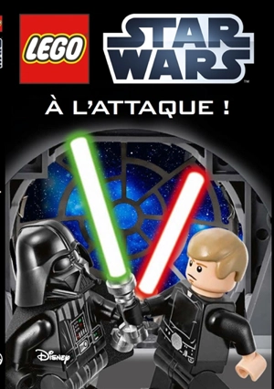 Lego Star Wars. A l'attaque ! - Adam Bray