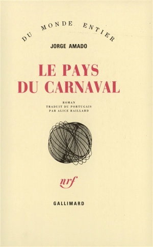 Le Pays du carnaval - Jorge Amado