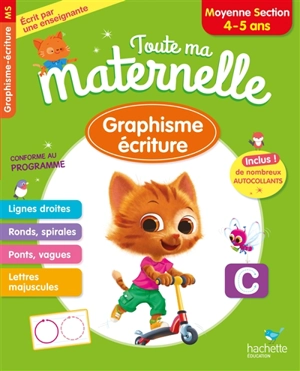 Toute ma maternelle : graphisme, écriture, moyenne section, 4-5 ans : conforme au programme - Christelle Prince