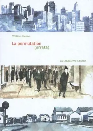 La permutation (errata) - William Henne