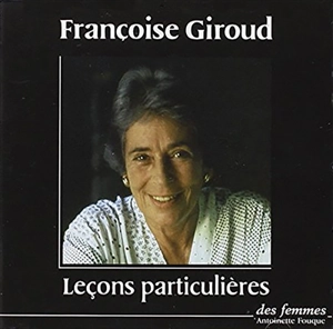 Leçons particulières - Françoise Giroud