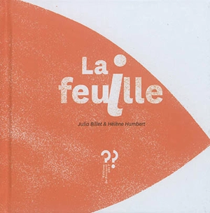 La feuille - Julia Billet