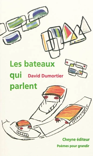 Les bateaux qui parlent - David Dumortier