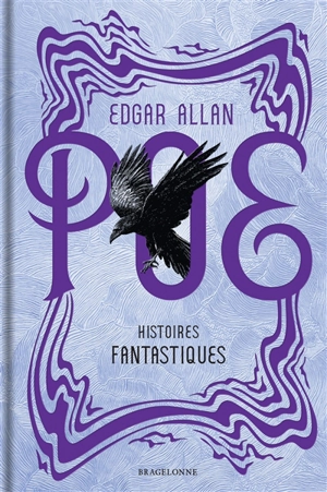 Histoires fantastiques - Edgar Allan Poe
