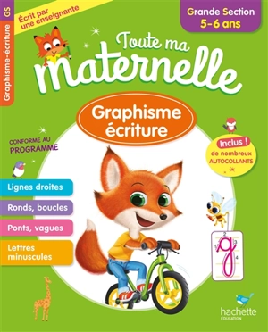 Toute ma maternelle : graphisme, écriture, grande section, 5-6 ans : conforme au programme - Christelle Prince