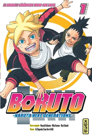Boruto : Naruto next generations. Vol. 1. La nouvelle génération prend son envol - Kô Shigenobu