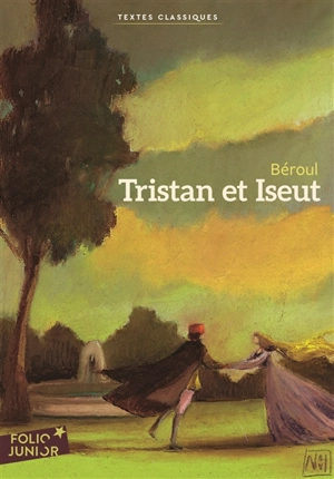 Tristan et Iseut - Béroul