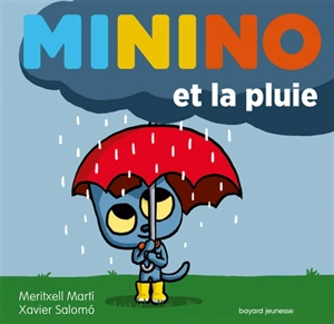 Minino et la pluie - Meritxell Marti