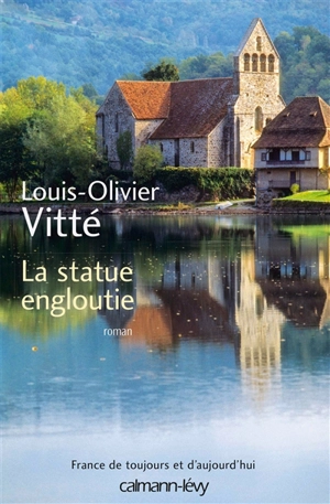 La statue engloutie - Louis-Olivier Vitté