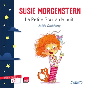 La petite souris de nuit - Susie Morgenstern