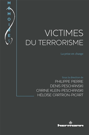 Victimes du terrorisme : la prise en charge