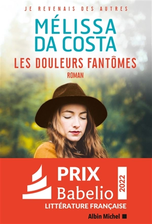 Les douleurs fantômes - Mélissa Da Costa