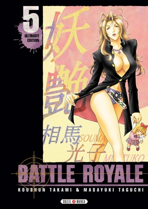 Battle royale : ultimate edition. Vol. 5 - Koshun Takami