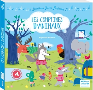 Les comptines d'animaux - Raphaëlle Michaud