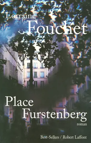 Place Furstenberg - Lorraine Fouchet