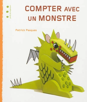 Compter avec un monstre - Patrick Pasques