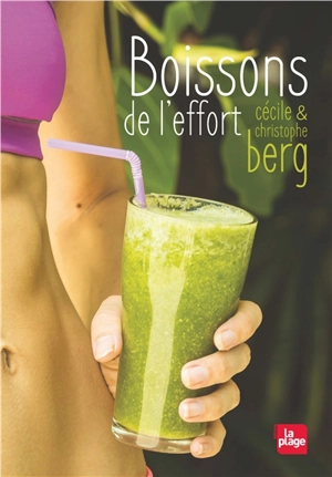 Boissons de l'effort - Cécile Berg