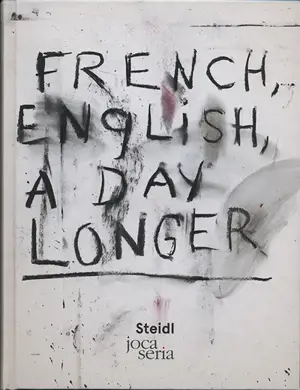 French, English, a day longer - Jim Dine