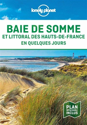 Baie de Somme et littoral des Hauts-de-France en quelques jours - Nicolas Montard