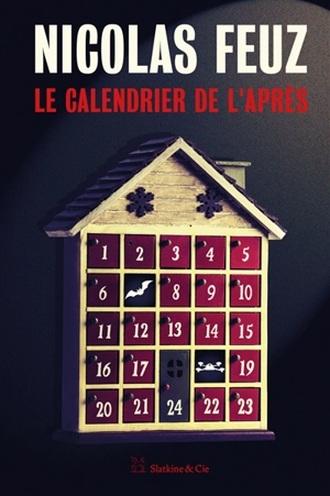 Le calendrier de l'après - Nicolas Feuz