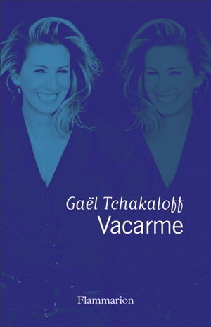 Vacarme - Gaël Tchakaloff