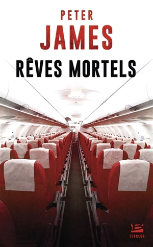 Rêves mortels - Peter James