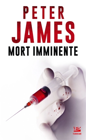 Mort imminente - Peter James