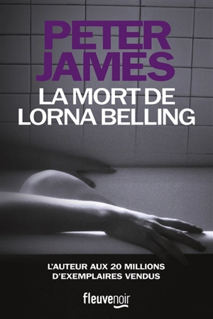 La mort de Lorna Belling - Peter James