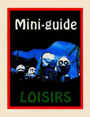 Mini-guide. Vol. 1. Loisirs - Laurence David