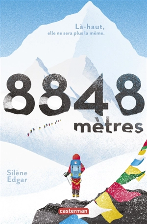 8.848 mètres - Silène Edgar