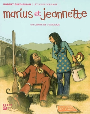 Marius et Jeannette : un conte de l'Estaque - Robert Guédiguian