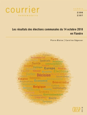 Courrier hebdomadaire, n° 2396-2397. Les résultats des élections communales du 14 octobre 2018 en Flandre - Pierre Blaise