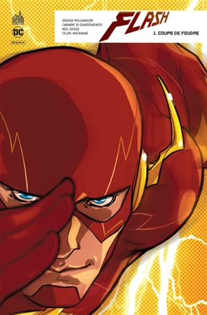 Flash rebirth. Vol. 1. Coups de foudre - Joshua Williamson