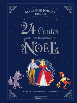 24 contes pour un merveilleux Noël - Marlène Jobert