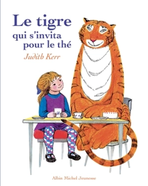 Le tigre qui s'invita pour le thé - Judith Kerr