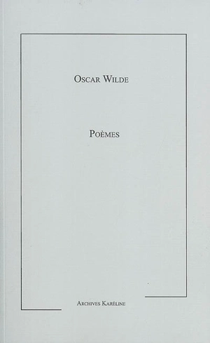 Poèmes - Oscar Wilde