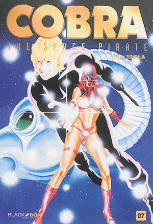 Cobra, the space pirate. Vol. 7 - Buichi Terasawa