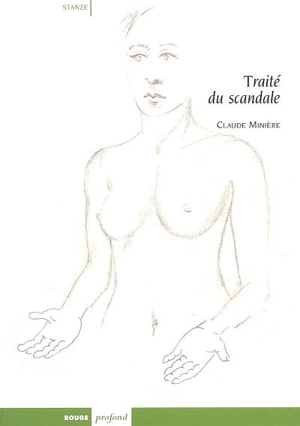 Traité du scandale. L'étonnement - Claude Minière