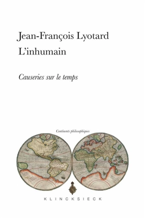 L'inhumain : causeries sur le temps - Jean-François Lyotard