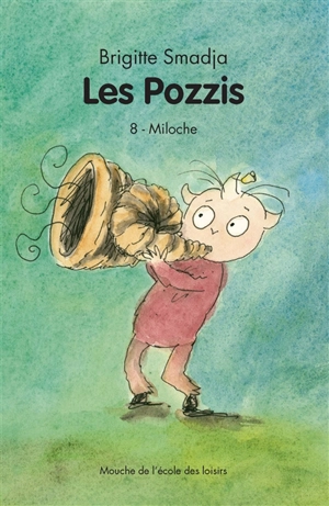 Les Pozzis. Vol. 8. Miloche - Brigitte Smadja