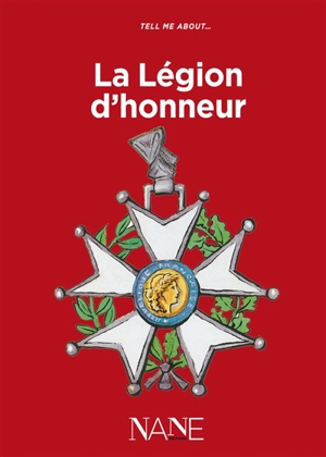 La Légion d'honneur - Aliette Desclée de Maredsous