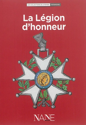 La Légion d'honneur - Aliette Desclée de Maredsous