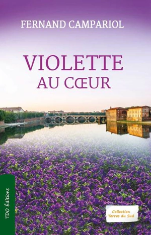 Violettes au coeur - Fernand Campariol