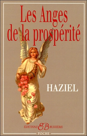 Les anges de la prospérité - Haziel