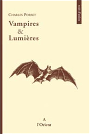 Vampires & Lumières - Charles Porset