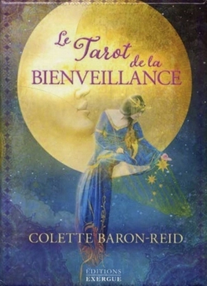 Le tarot de la bienveillance - Colette Baron-Reid